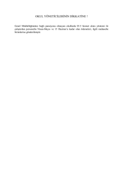 Okul Y&ouml;neticilerinin Dikkatine 10.04.2015 10:32