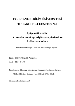 Kromatin imm&uuml;npresipitasyon y&ouml;ntemi ve