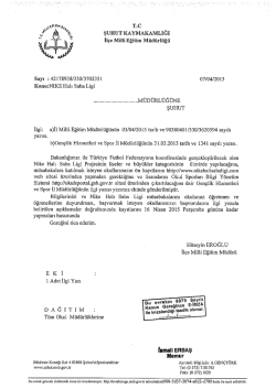 Müdürlüğümüzün konuyla ilgili yazısı için tıklayınız.