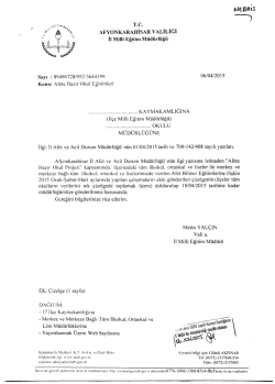 M&uuml;d&uuml;rl&uuml;ğ&uuml;m&uuml;z&uuml;n konu ile ilgili 06/04/2015 tarih ve 3644199 sayılı