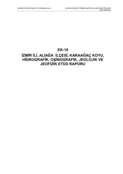 EK-10 ĠZMĠR ĠLĠ, ALĠAĞA ĠL&Ccedil;ESĠ, KARAAĞA&Ccedil; KOYU