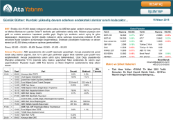 Günlük Bülten: Kurdaki yükseliş devam ederken