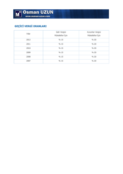 ge&ccedil;ici vergi oranları
