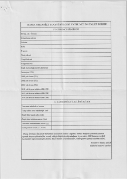HAssA oRGANİzE sANAYi B&Ouml;LGESİ YATIRIMCI &Ouml;N TALEP FORMU