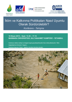 İklim ve Kalkınma Politikaları Nasıl Uyumlu Olarak S&uuml;rd&uuml;r&uuml;lebilir?