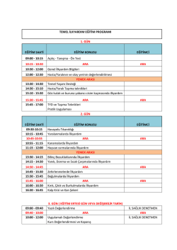 TEMEL İLKYARDIM EĞİTİM PROGRAMI 1. G&Uuml;N