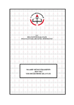maarif m&uuml;fettişlerinin 2015 yılı yer değiştirme kılavuzu
