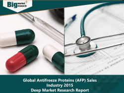 Global Antifreeze Proteins (AFP) Sales Industry 2015 Deep Market Research Report