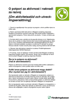 O potpori za aktivnost i naknadi za razvoj [Om aktivitetsst&ouml;d och