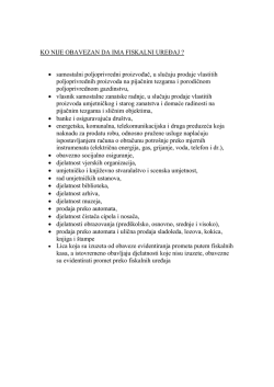 KO NIJE OBAVEZAN DA IMA FISKALNI UREĐAJ