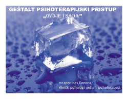 GE&Scaron;TALT PSIHOTERAPIJSKI PRISTUP &bdquo;Ovdje i sada&rdquo;