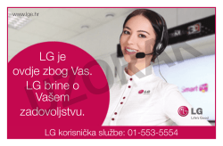 LG je ovdje zbog Vas. LG brine o Va&scaron;em zadovoljstvu.