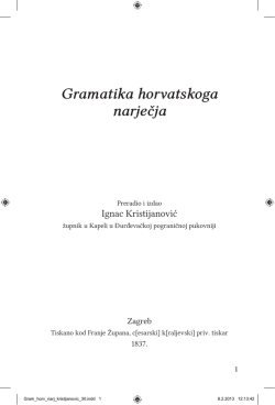 Ignac Kristijanović, Grammatik der kroatischen Mundart, Zagreb, 1837.