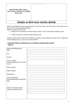 Zahtjev za Skrb izvan vlastite obitelji