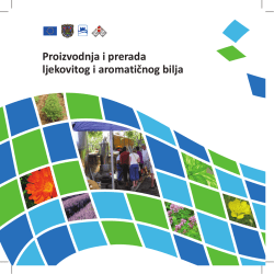 Preuzmi bro&scaron;uru "Proizvodnja i prerada ljekovitog i aromatičnog bilja"