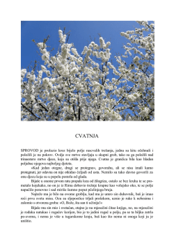 Cvatnja, Skučenost, Tmine