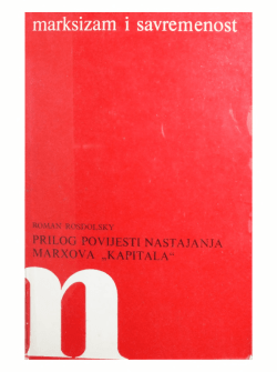 Prilog povijesti nastajanja Marxova "kapitala" I dio