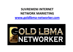 SUVREMENI INTERNET NETWORK MARKETING www.goldlbma