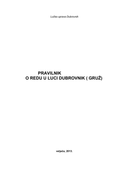 PRAVILNIK O REDU U LUCI DUBROVNIK ( GRUŽ)