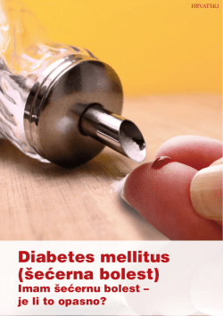 Diabetes mellitus (&scaron;ećerna bolest)