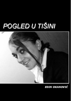 Pogled u tisini.pdf - Braća Okanović, Amir i Edin