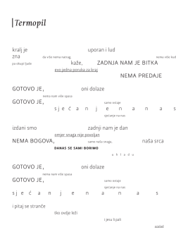 zadnja nam je bitka nema predaje gotovo je, gotovo je