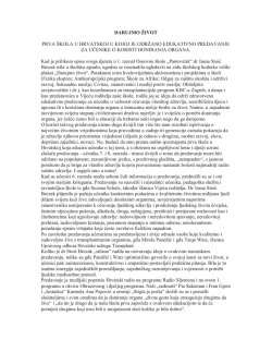 DARUJMO ŽIVOT PRVA &Scaron;KOLA U HRVATSKOJ U KOJOJ JE