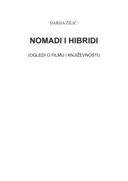 D. Žilić, Nomadi i hibridi