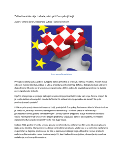 Zašto Hrvatska nije trebala pristupiti Europskoj Uniji