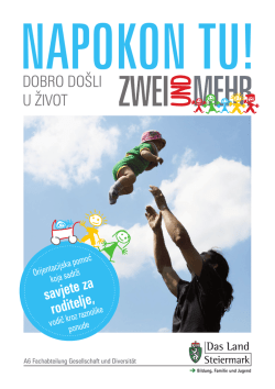 DOBRO DO&Scaron;LI U ŽIVOT - Zwei und mehr