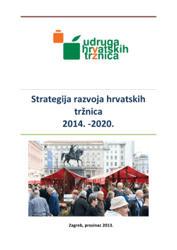Strategija razvoja hrvatskih tržnica 2014. &ndash; 2020.