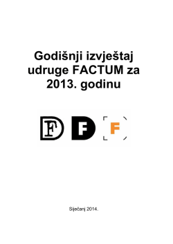 Godi&scaron;nji izvje&scaron;taj udruge FACTUM za 2013. godinu (pdf | 817.62 kb)