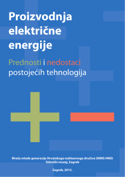 Proizvodnja električne energije - Prednosti i nedostaci postojećih