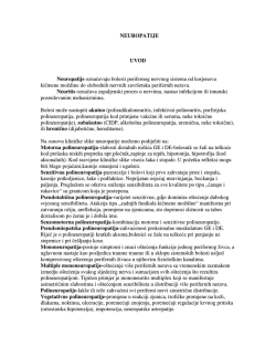 NEUROPATIJE UVOD Neuropatije označavaju bolesti perifernog