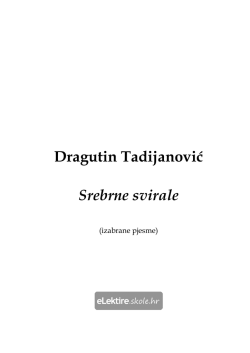 Srebrne svirale – (1920-2004) – Dragutin Tadijanović (1905