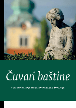 Cuvari bastine - Turistička zajednica Zagrebačke županije