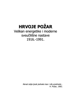 HRVOJE POŽAR – Velikan energetike i moderne sveučilišne