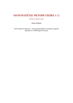 MATEMATIˇCKE METODE FIZIKE 1 i 2