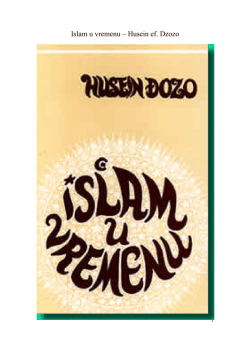 Islam u vremenu &ndash; Husein ef. Dzozo