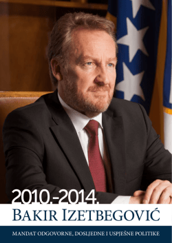 bakir izetbegović, mandat odgovorne, dosljedne i uspje&scaron;ne