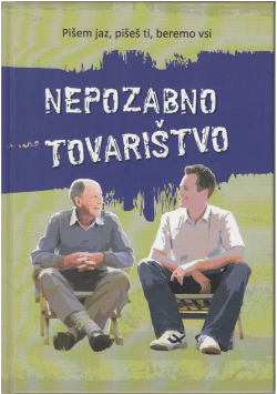 Nepozabno tovari&scaron;tvo - &Scaron;olski center Celje
