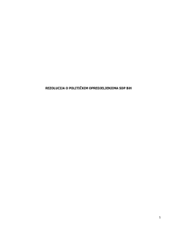 REZOLUCIJA O POLITIČKIM OPREDJELJENJIMA SDP BiH