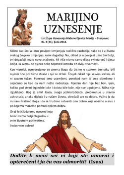 Dođite k meni svi vi koji ste umorni i opterećeni i ja ću vas odmoriti