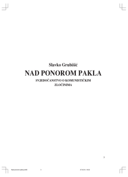 Nad ponorom pakla, SVJEDOCANSTVO O