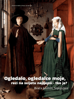 Ogledalo, ogledalce moje,