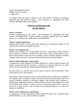 PRAVILA NAGRADNE IGRE &bdquo;PIK NA BRAZIL&ldquo;