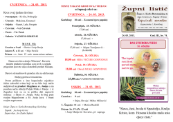 ``Slava, čast, hvala ti Spasitelju, Kralju Kriste, kom Hosana klicahu