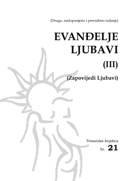 Evanđelje ljubavi (III) - Akademija Vječnog Proljeća