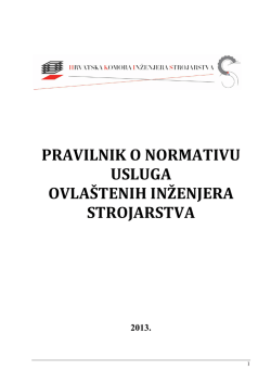 Pravilnik o normativu usluga ovla&scaron;tenih inženjera strojarstva