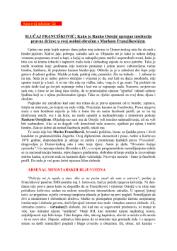 Kako je Ranko Ostojić upregao institucije pravne države u svoj